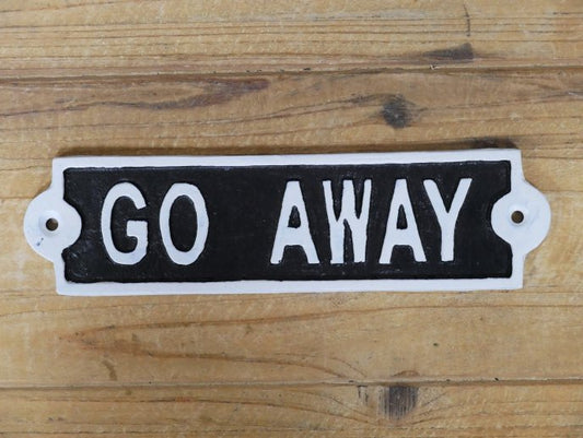 Sign - Go Away