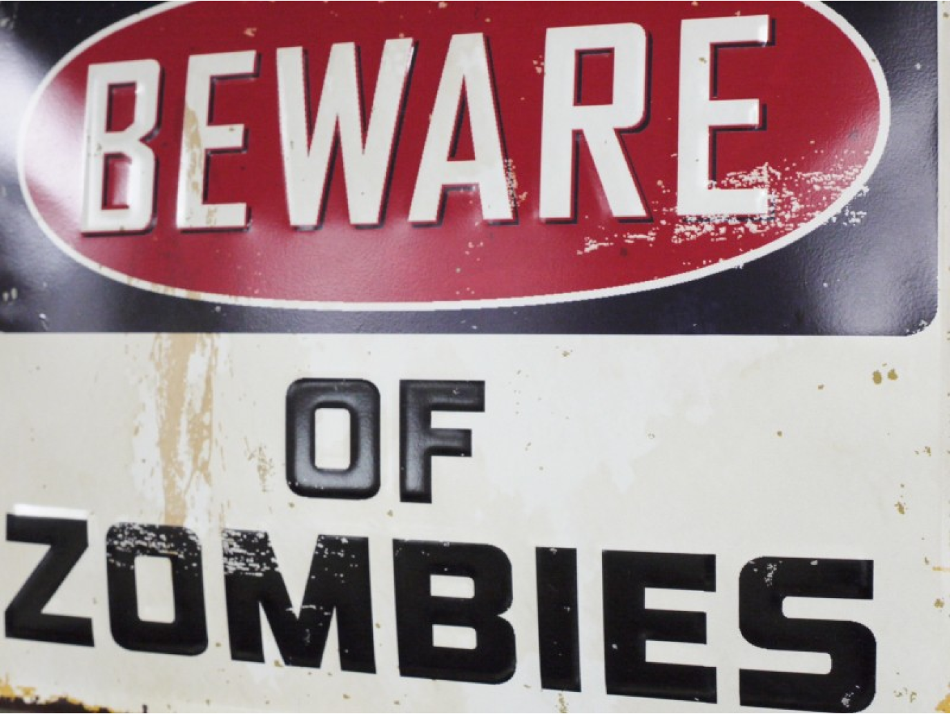 Sign (Zombies)
