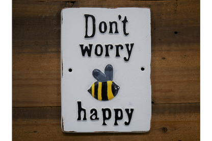 Sign (Bee Happy)