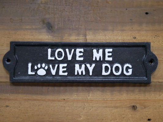 Sign (Love My Dogs)