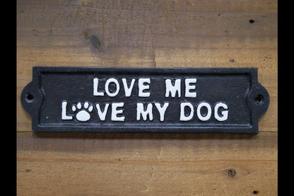 Sign (Love My Dogs)
