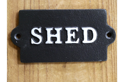 Sign - Shed