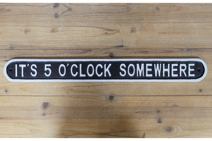Sign - It's 5 O'Clock Somewhere