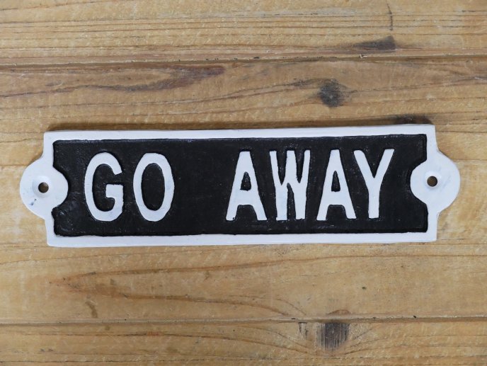Sign - Go Away