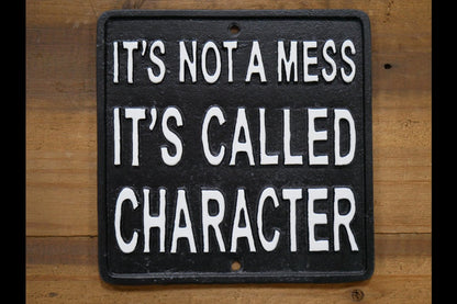 Sign (Not A Mess)