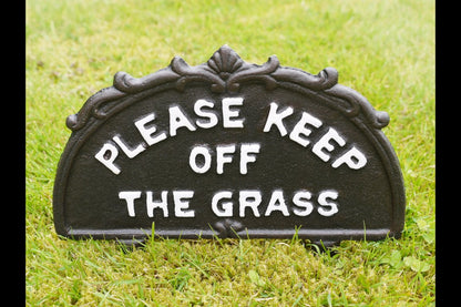 Keep Off The Grass
