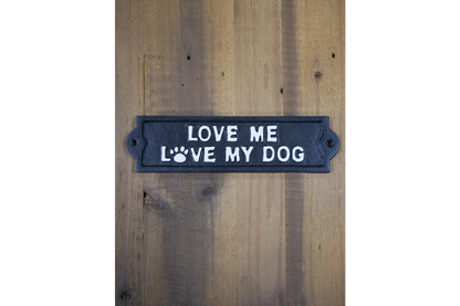 Sign (Love My Dogs)