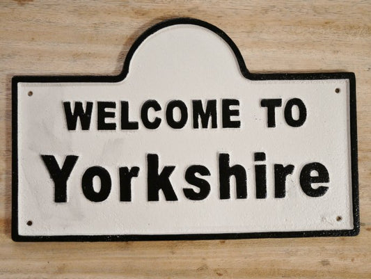 Sign (welcome to yorkshire)