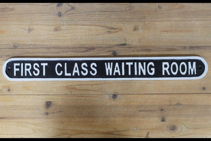 Sign - First Class Waiting