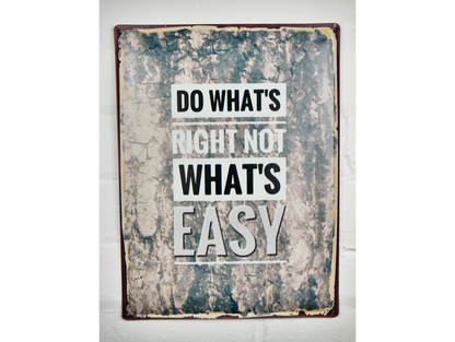 Sign (Do Whats Right)