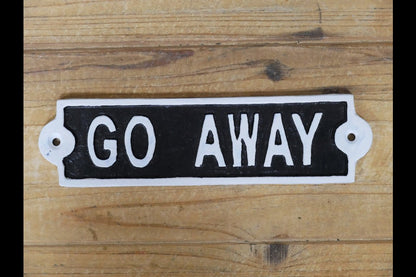 Sign - Go Away