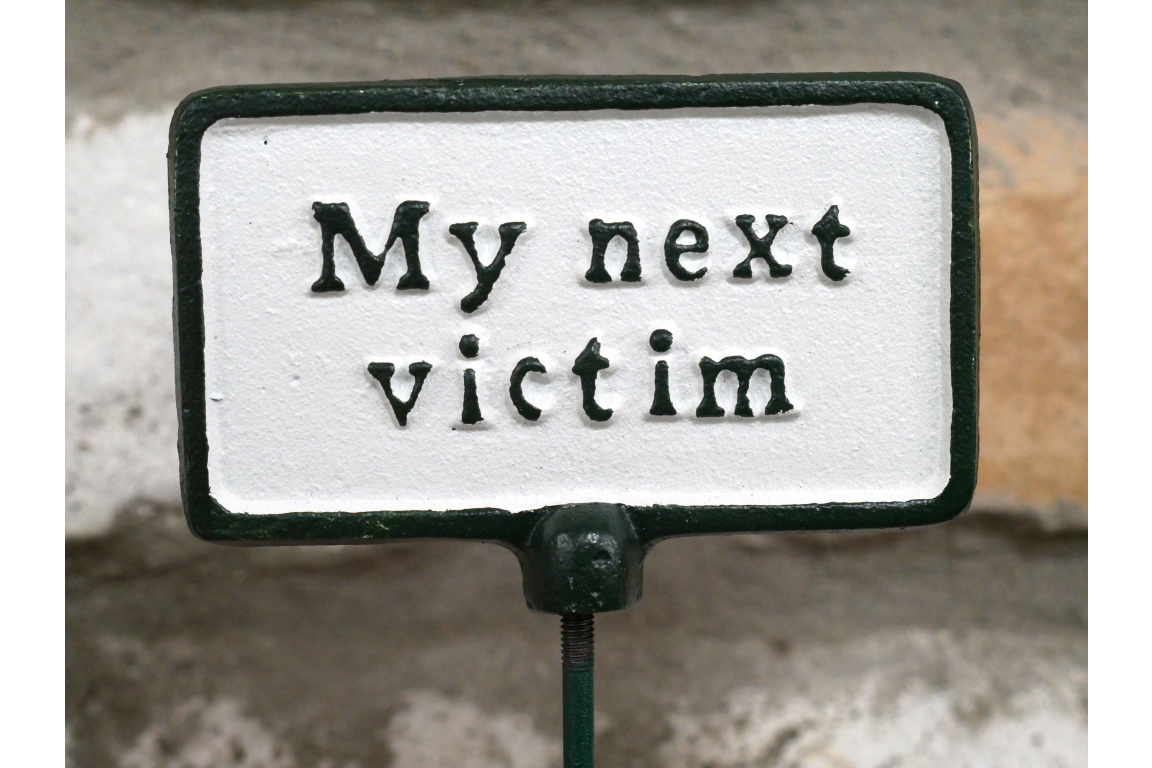 Plant Sign - My Next Victim