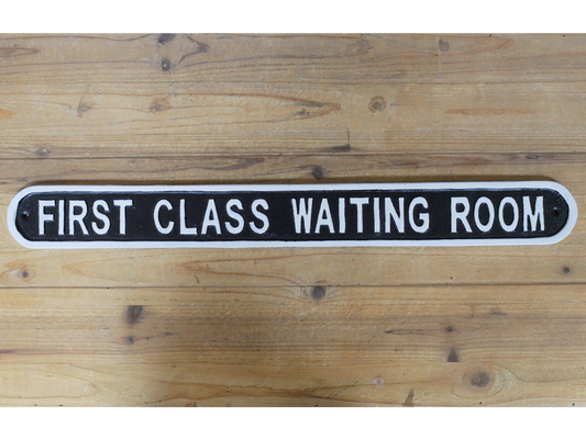 Sign - First Class Waiting