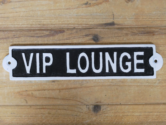 Sign - VIP Lounge
