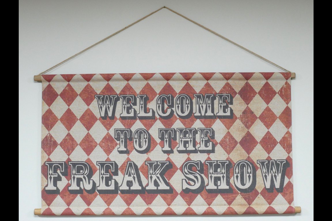 Wall Art - Freak Show Sign