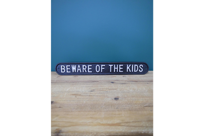 Sign - Beware Of The Kids