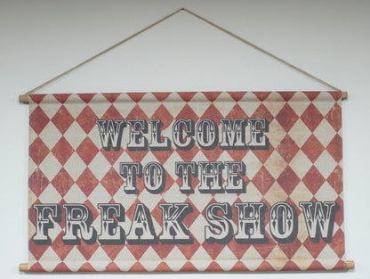 Wall Art - Freak Show Sign