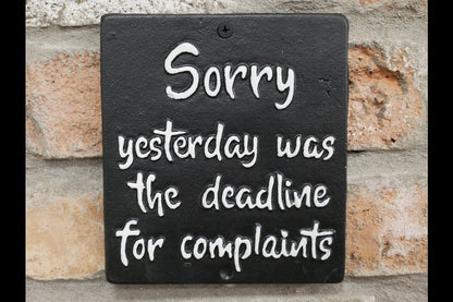 Sign - Deadline For Complaints