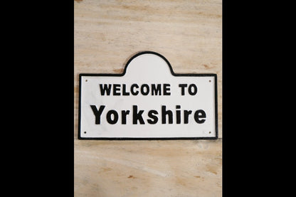 Sign (welcome to yorkshire)