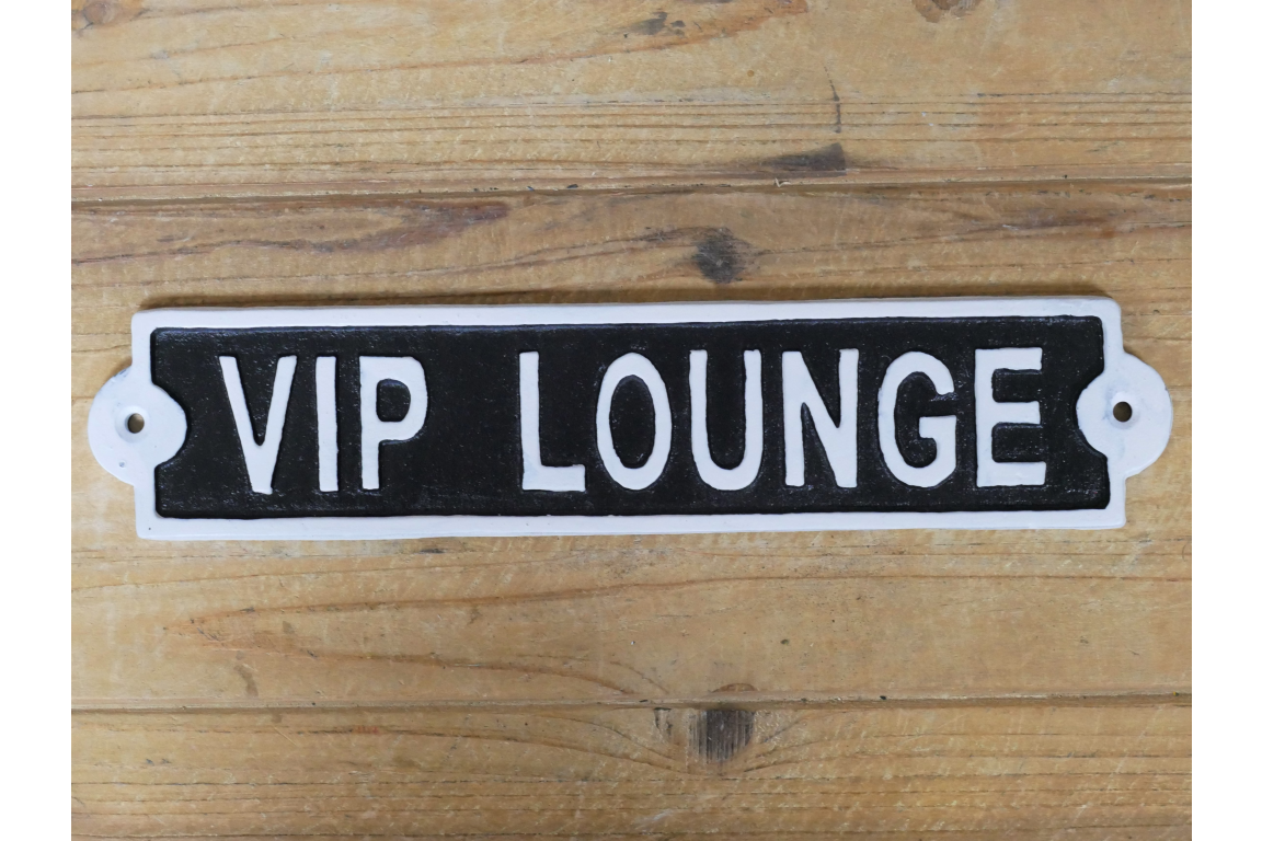 Sign - VIP Lounge
