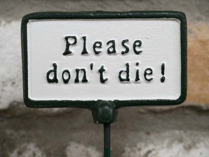 Plant Sign - Please Don't Die