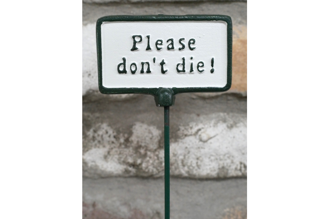 Plant Sign - Please Don't Die