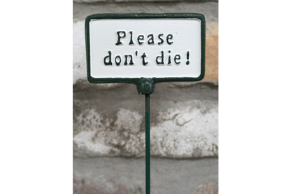 Plant Sign - Please Don't Die