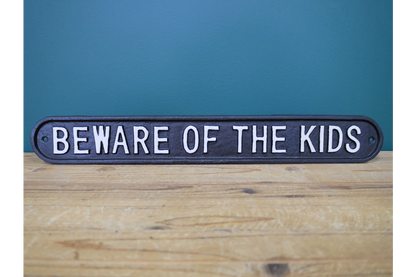 Sign - Beware Of The Kids