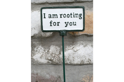 Plant Sign - Rooting For You